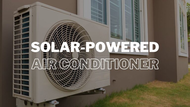 Saving Energy: How Many Solar Panels To Run An Air Conditioner?