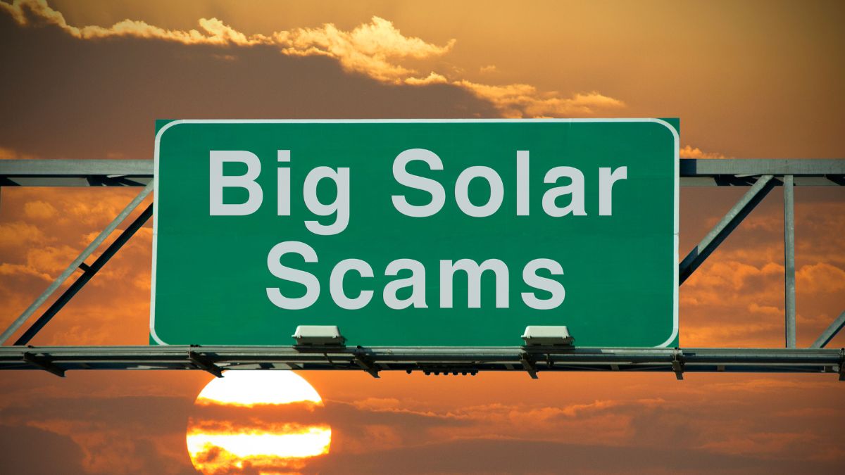 signs of solar power scams